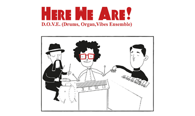 D.O.V.E. Drums Organ Vibes Ensemble